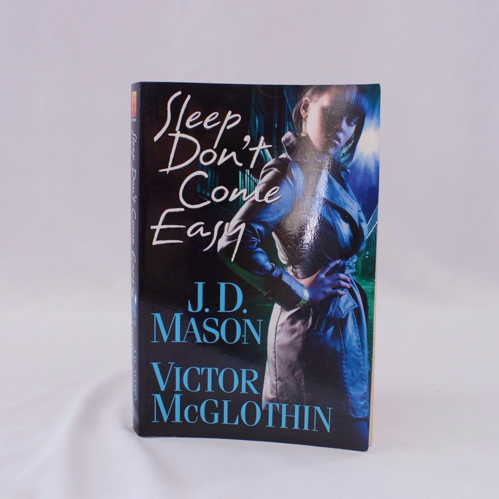 Sleep don’t come easy